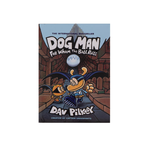 Dog Man For Whom The Ball Rolls Book